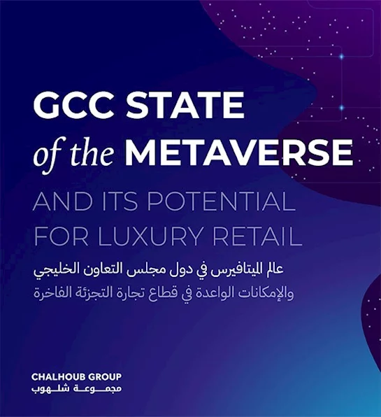 Gcc state of the metaverse and its potential for luxury retail